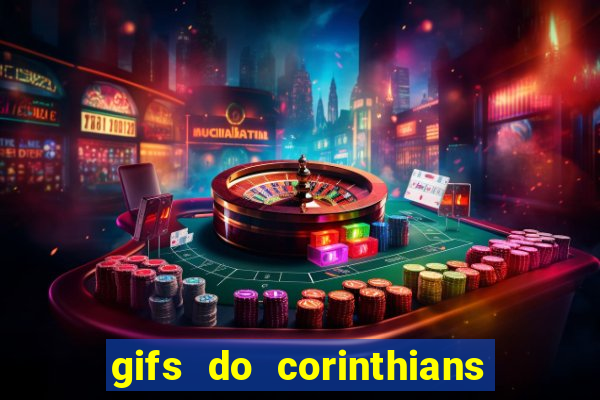 gifs do corinthians para whatsapp